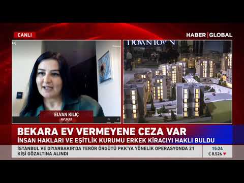 Av. Elvan Kılıç | Haber Global | Bekara Ev Vermeyene Ceza Var!